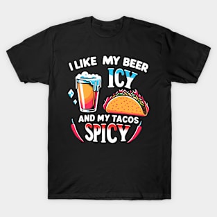 Icy Beer Spicy Tacos Party Novelty Funny Beer T-Shirt